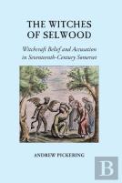 The Witches Of Selwood
