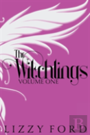 The Witchlings (Volume One) 2012-2017