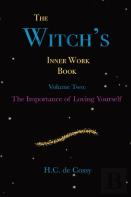 The Witch'S Inner Work Book Vol. 2