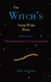 The Witch'S Inner Work Book Vol. 2