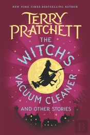 The Witch'S Vacuum Cleaner And Other Stories