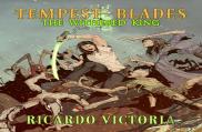 The Withered King Volume 1