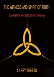 The Witness And Spirit Of Truth