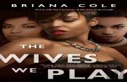 The Wives We Play