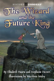 The Wizard And The Future King