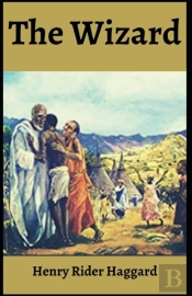 The Wizard Henry Rider Haggard