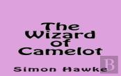 The Wizard Of Camelot