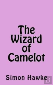 The Wizard Of Camelot