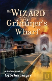 The Wizard Of Grimmer'S Wharf