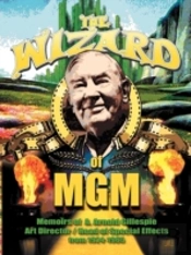 The Wizard Of Mgm