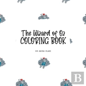 The Wizard Of Oz Coloring Book For Children (8.5x8.5 Coloring Book / Activity Book)