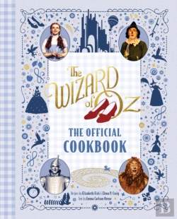 Bertrand.pt - The Wizard Of Oz: The Official Cookbook