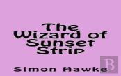 The Wizard Of Sunset Strip