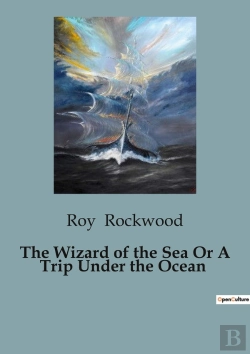 Bertrand.pt - The Wizard Of The Sea Or A Trip Under Th