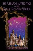 The Wizard'S Apprentice And Other Fantasy Stories