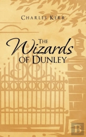 The Wizards Of Dunley