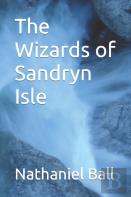 The Wizards Of Sandryn Isle