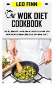 The Wok Diet Cookbook