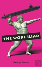 The Woke Iliad