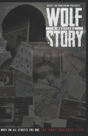 The Wolf A Hustlers Story