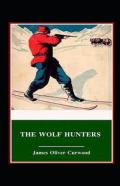 The Wolf Hunters