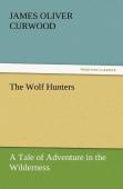 The Wolf Hunters