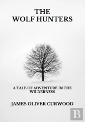 The Wolf Hunters