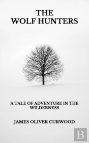 The Wolf Hunters