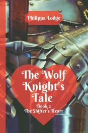 The Wolf Knight'S Tale
