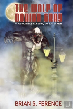 Bertrand.pt - The Wolf Of Dorian Gray: A Werewolf Spaw