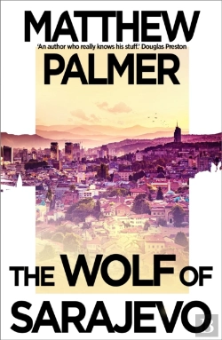 Bertrand.pt - The Wolf Of Sarajevo