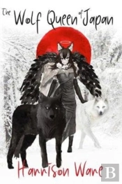 The Wolf Queen Of Japan