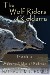 The Wolf Riders Of Keldarra