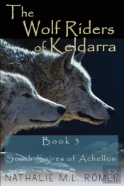 The Wolf Riders Of Keldarra