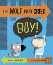 The Wolf Who Cried Boy!