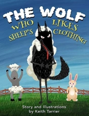 The Wolf Who Likes Sheep'S Clothing