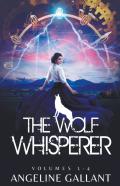 The Wolf Whsperer Volumes 1-4