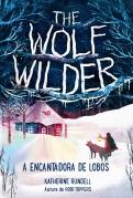 The Wolf Wilders