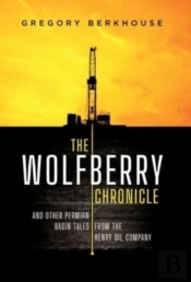 The Wolfberry Chronicle: And Other Permi