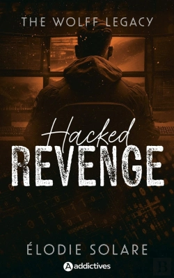Bertrand.pt - The Wolff Legacy Tome 3 : Hacked Revenge