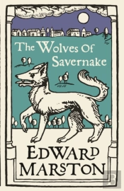 The Wolves Of Savernake