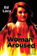 The Woman Aroused