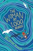 The Woman At 1,000 Degrees