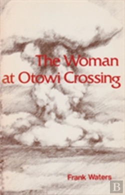Bertrand.pt - The Woman At Otowi Crossing