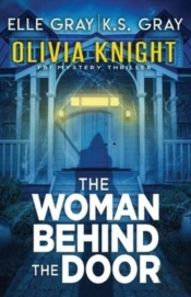The Woman Behind The Door