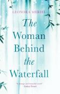 The Woman Behind The Waterfall