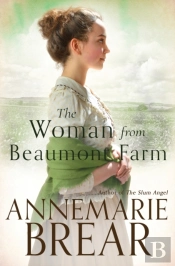 The Woman From Beaumont Farm