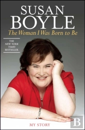 The Woman I Was Born To Be