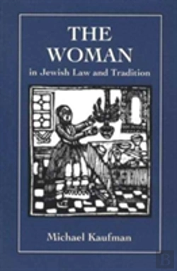 Bertrand.pt - The Woman In Jewish Law & Tradition