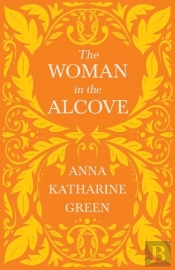 The Woman In The Alcove;Caleb Sweetwater  - Volume 2